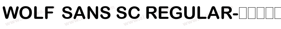 Wolf Sans SC Regular字体转换